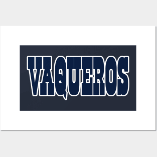 Dallas LYFE en Espanol - Vaqueros! Posters and Art